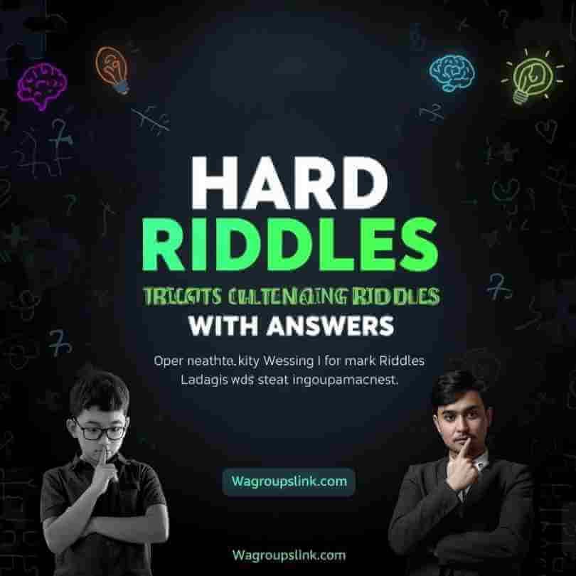 Hard Riddles (Tricky Challenging Riddles With Answers) - Riddleshard.com