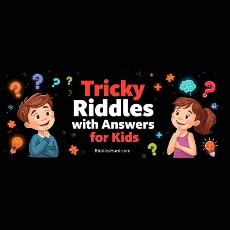 Tricky Riddles with Answers for Kids - Riddleshard.com